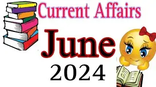 current affairs 2024| current affairs 2024 june| current affairs 2024 mcqs| current affairs mcq