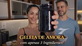 GELEIA DE AMORA CASEIRA 