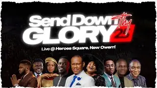 SEND DOWN THY GLORY 2025 || THANKSGIVING SERVICE (DAY 3)
