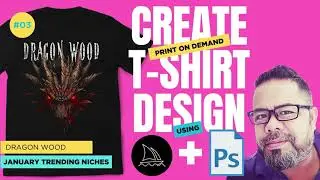 Create T-Shirt Design Using Midjourney + Photoshop I Ep. 03 - Wood Dragon I Free file link below!
