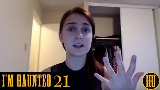 I'm Haunted - Episode 21