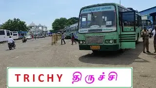 Trichy Bus Stand - திருச்சி