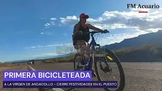 PRIMERA BICICLETEADA A LA VIRGEN DE ANDACOLLO - CIERRE FESTIVIDADES EN EL PUESTO - 26 12 2025