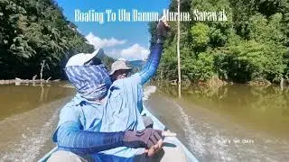 Mudik ke Ulu Danum, Murum. Sarawak.