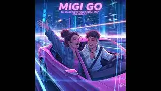 MIGI GO