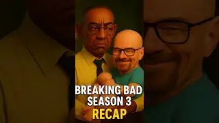 A Good Enough Summary Of - Breaking Bad Season 3 [60 Seconds Recap]