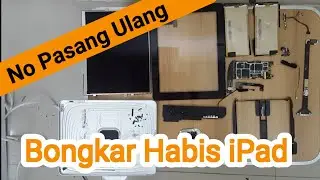 Bongkar Isi Komponen Apple iPad 1st Generation Legendaris / Tear Down iPad