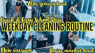 WEEKDAY CLEANING ROUTINE 2021 | THRIVE MARKET HAUL | ALDI GROCERY HAUL | NEW VACUUM | @elianayvette