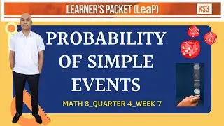 PROBABILITY OF A SIMPLE EVENT MATH 8 QUARTER 4 WEEK 7 | MatheMARteknixTV