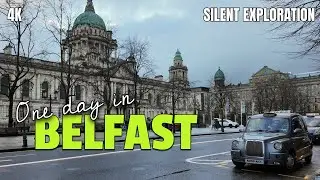 Belfast Silent Walk | Relaxing 4K Ambient City Walk | No Talking | Pubs & Streets