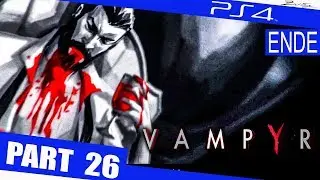 Vampyr ENDE Gameplay German Part 26 German Walkthrough Vampyr Deutsch