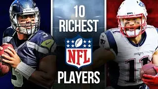 Top 10 Richest NFL Players Of All Time