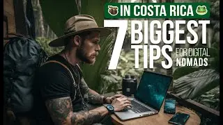 The 7 BIGGEST TIPS for Digital Nomading in Costa Rica (in 2023!)