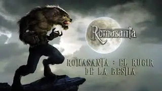 Romasanta - Romasanta: El Rugir de la Bestia (Video Oficial)