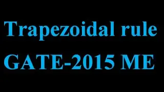 Numeriacl Integration 2 Gate 2015ME