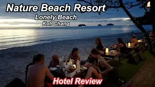 Nature Beach Resort, Lonely Beach Koh Chang, Where to Stay in Koh Chang, Hotel Review.