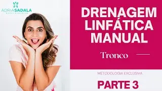 Drenagem Linfática Manual no dorso- Parte 3