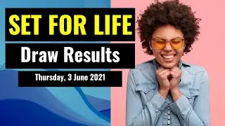 Set for Life Lotto draw results from Thursday, 3 June 2021