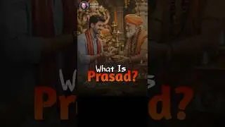 What is Prasad? || Acharya Prashant