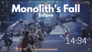 Monolith's Fall: Eclipse | Speedrun 14:34 - Rank#41 | Destiny Rising