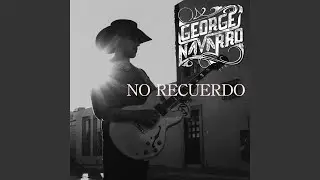 No Recuerdo