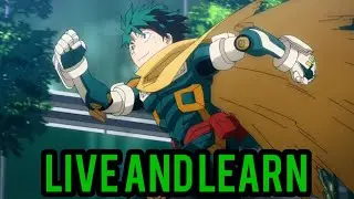 My Hero Academia - AMV: Live and Learn by Crush 40