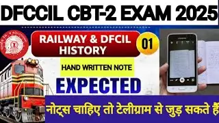Dfccil Cbt -2 Exam 2025 Railway & Dfccil History Complete Notes For Your Telegram Channel please Add