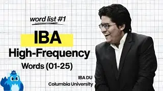 IBA High-Frequency Word List 1 (Words 1-25) | English | Vocabulary Prep for IBA & BUP Admission