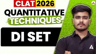 CLAT 2026 Quantitative Techniques | Data Interpretation (DI) Set Practice for CLAT Preparation