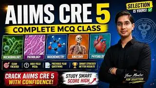 AIIMS CRE 5 Complete MCQ Class | 1000+ Expected Question for Your SELECTION #aiims #aiimscre2026