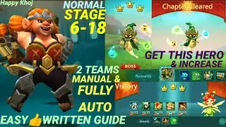 Lords Mobile 6-18 Normal|Manual & Full AUTO|✨2 TEAMS👍Increase New HERO without PLAY🏃