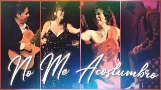 No Me Acostumbro (Live at Gran Teatro Nacional) - Nora Suzuki, Mimy Succar, Tony Succar