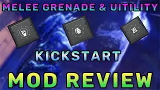 Utility Kickstart, Grenade Kickstart & Melee Kickstart Mod Review | Destiny 2 season of the lost