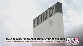 SoHo Playhouse to be sole operator of Huntridge Theater