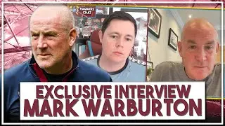 EXCLUSIVE: Why Warburton left West Ham, different philosophies to David Moyes & much more!