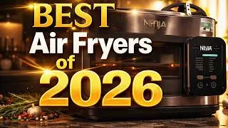 Лучшая аэрофритюрница 2026 года. Посмотрите, прежде чем купить.