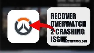 How To Recover Overwatch 2 Crashing Issue 2025 (QUICK FIX) (2026)
