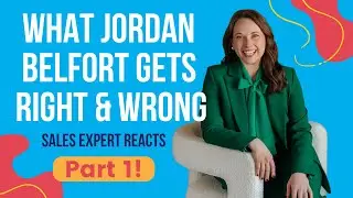 What Jordan Belfort Gets Right and Wrong About Closing Deals | Sales Expert Reacts