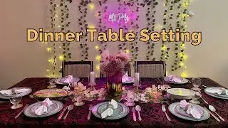Dinner Table Setting Ideas | Buffet Table Setting | How To Set Dinner Table| Dinner Table Decoration