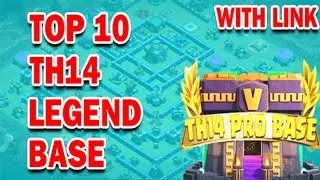 ✅New Top 10✅TH14 Legend Base Link 2021👌TH14 War Base Link 2021✅Town Hall 14 Base Link 2021
