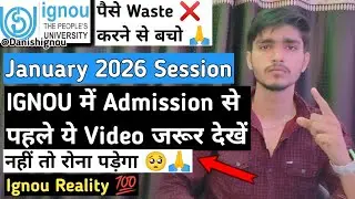 ❌😱Before taking admission in IGNOU, watch this video or you will have to cry. IGNOU Admission 2026