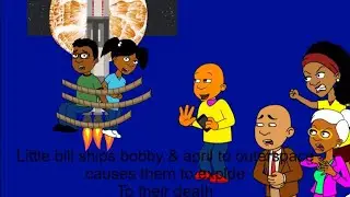 Little Bill Ties Bobby & April On Spaceship They Explode/4th Brutal Punishment Day