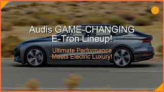 2026 Audi A6 & S6 E-Tron: The Future of Electric Performance!