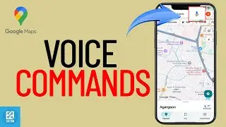 How to Use Voice Commands for Search on Google Maps 2026