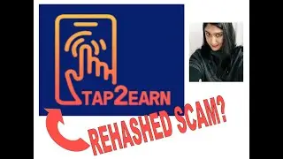Tap 2 Earn Review - Rehashed Scam Or Does It Pay?