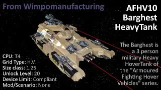AFHV10 Barghest Heavy HoverTank Tour