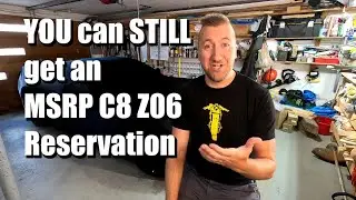 The FULL MacMulkin C8 Z06 Reservation Process