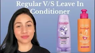 Regular V/S Leave In Conditioner | Which one to choose? #haircare #haircareroutine #conditioner 