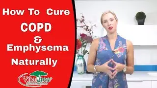 How to Treat Emphysema : Natural Remedies for COPD - VitaLife Show Episode 198