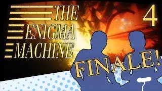 THE ENIGMA MACHINE - PART 4 (FINALE) - ONLY DREAMS NOW - Let's Game It Out (Level 3 & Ending)